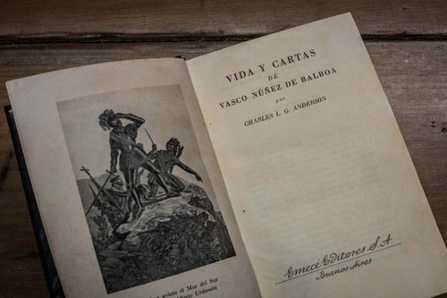 Vida Y Cartas De Vasco Núñez De Balboa. Ch Anderson 7pl 0509