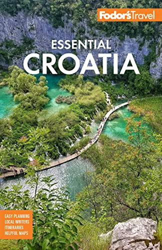 Book : Fodors Essential Croatia With Montenegro And Sloveni