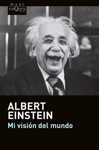 Mi Vision Del Mundo - Einstein Albert