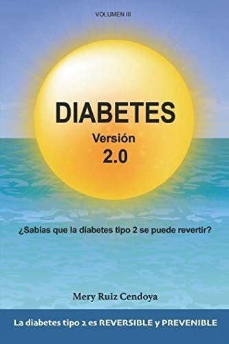 Libro: Diabetes Versión 2.0: ¿sabías Que La Diabetes Tipo 2