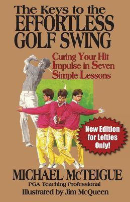 Libro The Keys To The Effortless Golf Swing - New Edition...