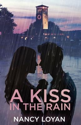 Libro A Kiss In The Rain - Nancy Loyan