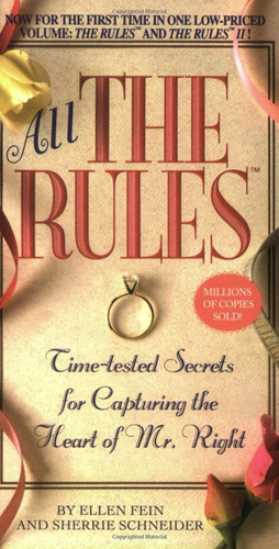 Libro All The Rules: Time-tested Secrets For Capturing The