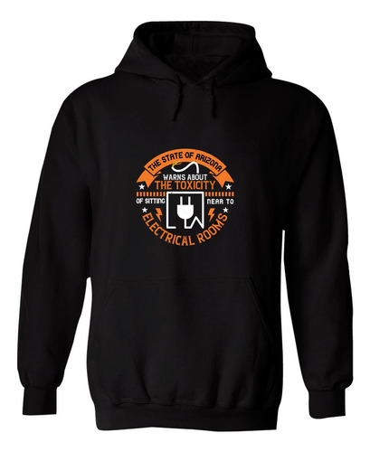 Sudadera Hombre  Hoodie Ingeniero Electricista Frases 045