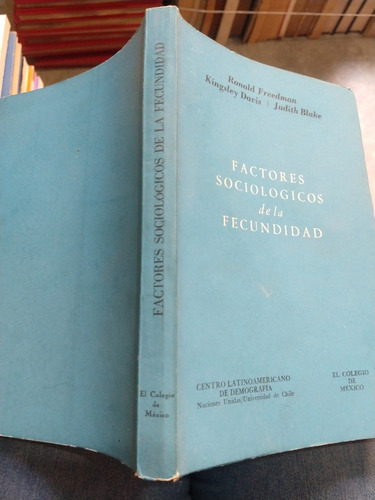 Factores Sociologicos De La Fecundidad Ronald Freedman (Usado)