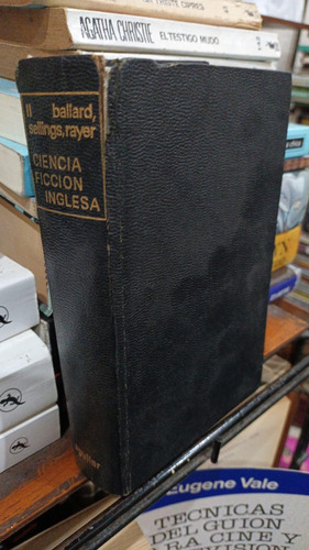 J. G. Ballard Ciencia Ficcion Inglesa Ed Aguilar 1969