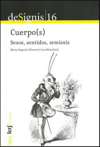 Cuerpos Sexos Sentidos Semiosis Designis 16