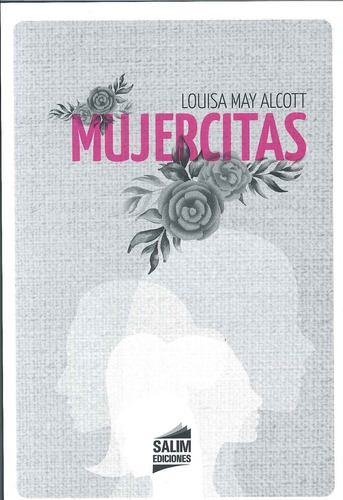 Mujercitas - Louisa May Alcott