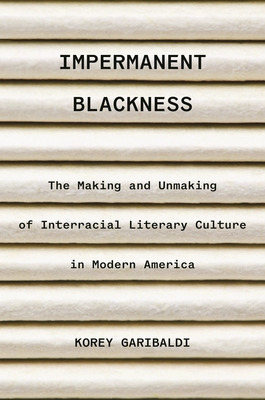 Libro Impermanent Blackness: The Making And Unmaking Of I...