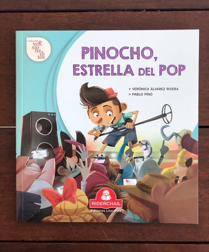 Pinocho Estrella Del Pop - Verónica Álvarez Rivera