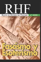 Comprar Libro: Rhf - Revista De Historia Del Fascismo (rhf-32) (span