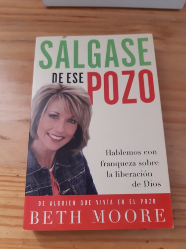 Salgase  De   Ese  Pozo   Beth  Moore  Impecable