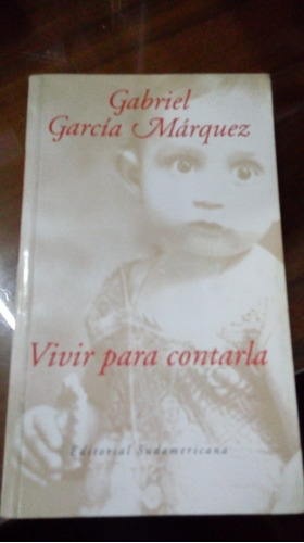 Libro Vivir Para Contarla 