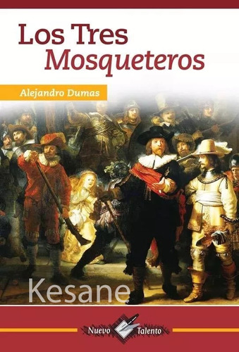 Tres Mosqueteros (los) Libro Nuevo Talento Alejandro Dumas