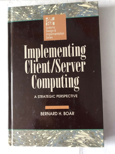 Libro  Implementing Client/server Computing  -  Pasta Dura