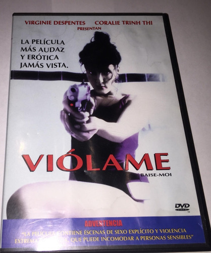 Dvd Viólame Baise Moi Con Virginie Despentes