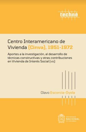 Centro Interamericano De Vivienda (cinva), 1951-1972 ( Libr