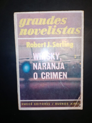 Libro Whisky Naranja O Crimen Robert Serling