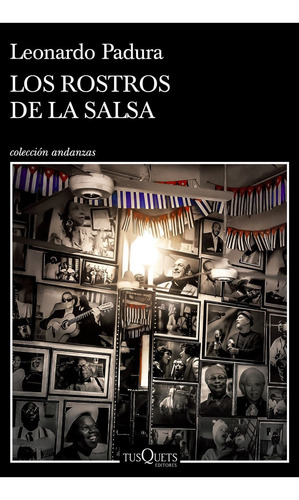 Rostros De La Salsa, Los - Leonardo Padura