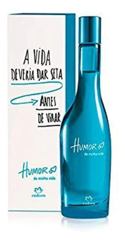 Linha Humor Natura Agua De Colonia Feminina Humor Da Minha V