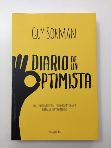 Diario De Un Optimista / Guy Sorman