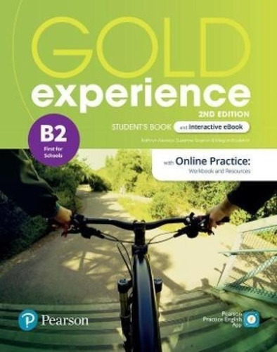 Gold Experience B2 (2/Ed.) - Student's Book + Interactive Ebook + Online Practice + Digital Resources + App, de Gaynor, Susanne. Editorial Pearson, tapa blanda en inglés internacional, 2021