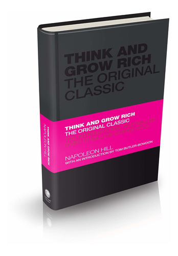 Think And Grow Rich: The Original Classic: The Original Classic, De Napoleon Hill. Editorial Capstone, Tapa Dura, Edición 2010 En Inglés, 2010