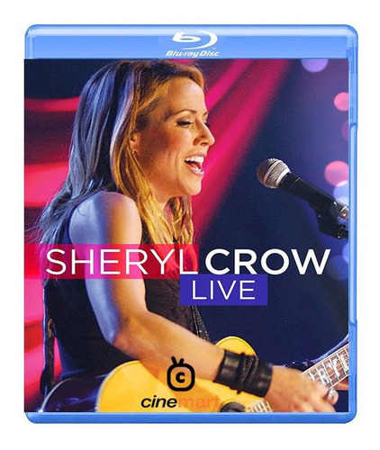 Sheryl Crow Live Concierto Bluray