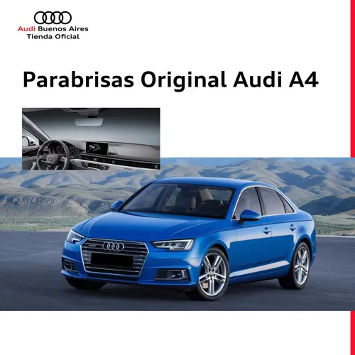 Parabrisas Audi A4 2010 Al 2016 Audi A4