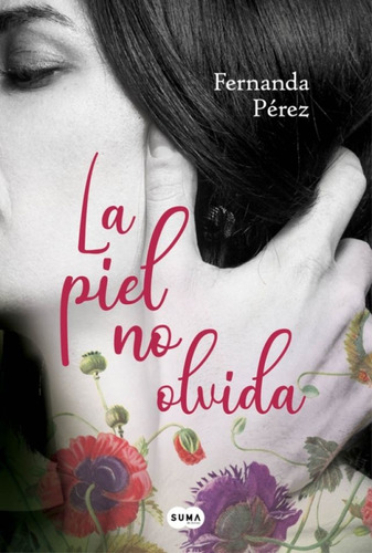 La Piel No Olvida - Fernanda Perez