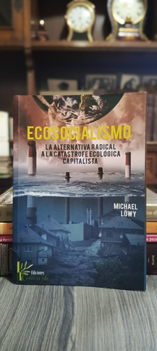 Ecosocialismo / Michael Löwy