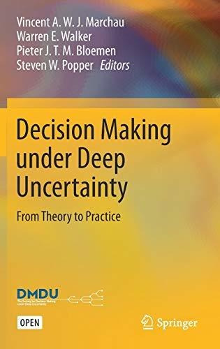 Book : Decision Making Under Deep Uncertainty From Theory T