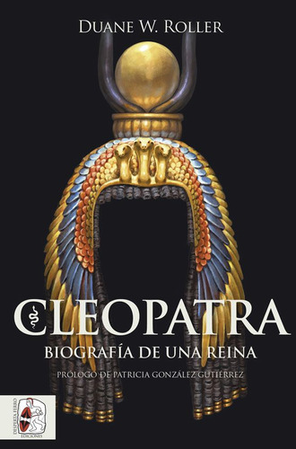 Cleopatra - Roller, Duane W.  - * 