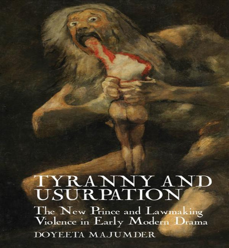 Libro Tyranny And Usurpation - Doyeeta Majumder