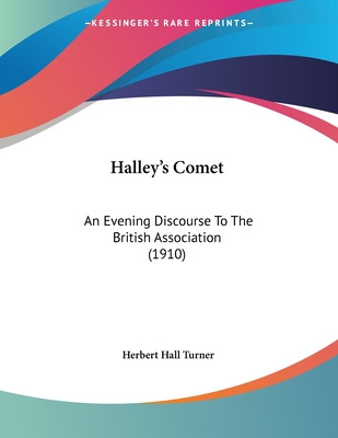 Libro Halley's Comet: An Evening Discourse To The British...