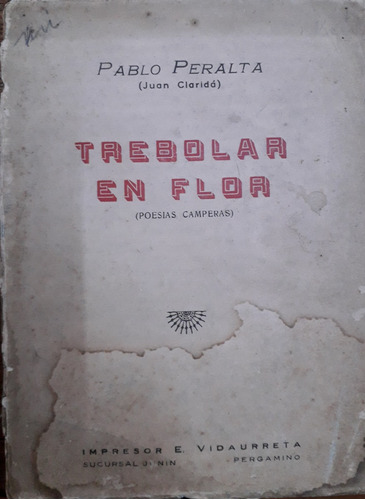 5464 Trebolar En Flor (poesías Camperas)- Peralta, Pablo 