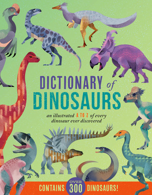 Libro Dictionary Of Dinosaurs: An Illustrated A To Z Of E...