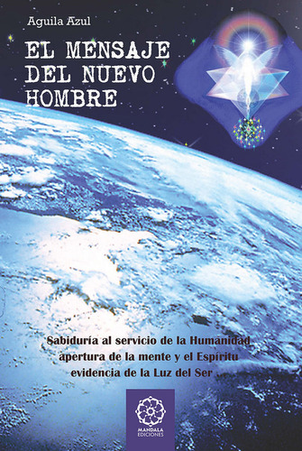 Libro El Mensaje Del Nuevo Hombre - Anã³nimo