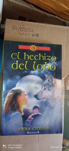 Libro El Hechizo Del Lobo. Anna Ciddor. Magia Vikinga 2