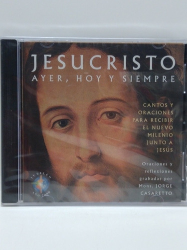 Jesucristo Ayer, Hoy Y Siempre Cd Nuevo