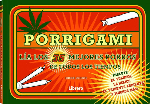 Porrigami: 35 Mejores Porros De Todos Tiempos