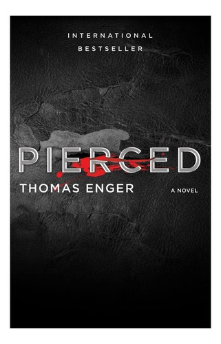 Libro: Pierced: Una Novela (2) (henning Juul)