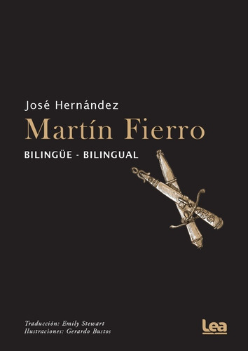 Martín Fierro Bilingüe - Bilingual - José Hernández