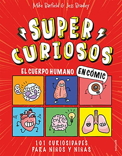 El Cuerpo Humano En Comic 101 Curiosidades Para Niños Y Niña