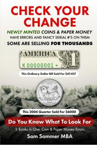 Libro: Check Your Change Newly Minted Coins & Paper Money On