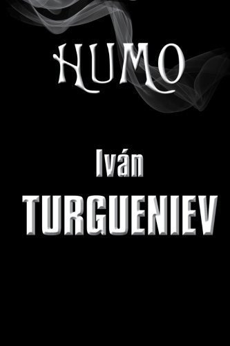 Humo, De Iván Turguéniev. Editorial Createspace Independent Publishing Platform, Tapa Blanda En Español