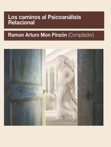 Libro Los Caminos Al Psicoanalisis Relacional -