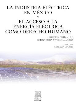 La Industria Eléctrica En México Y El Acceso A La  . 940835