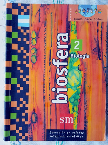 Biosfera 2 - Biología Ediciones Sm 