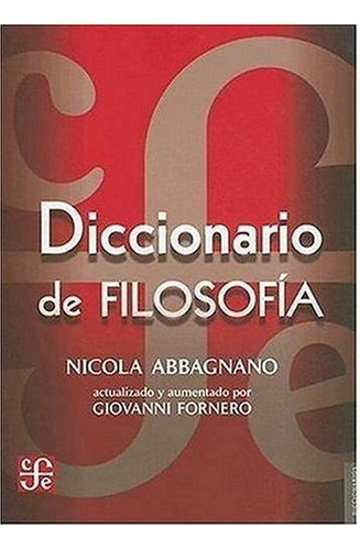 Libro Diccionario De Filosofia - Abbagnano, Nicola